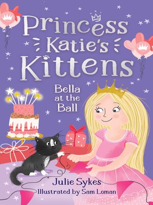 cover image of Bella at the Ball (Princess Katie's Kittens 2)